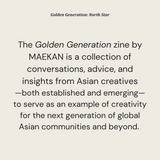 MAEKAN Golden Generation: North Star Zine