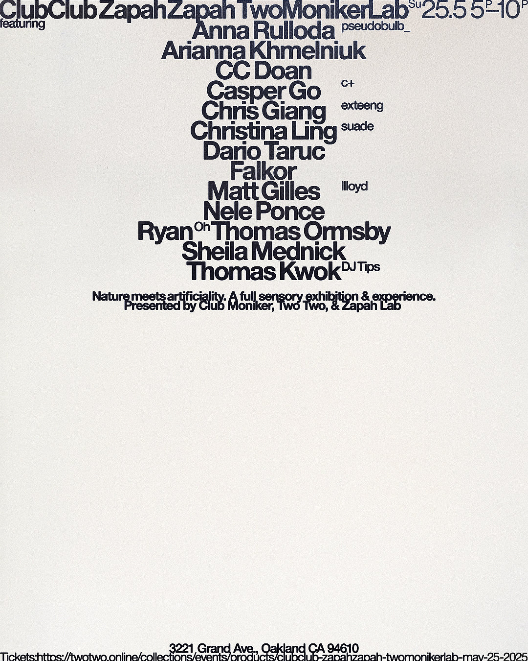 ClubClub ZapahZapah TwoMonikerLab Scent & Sound Exhibition — May 25, 2025