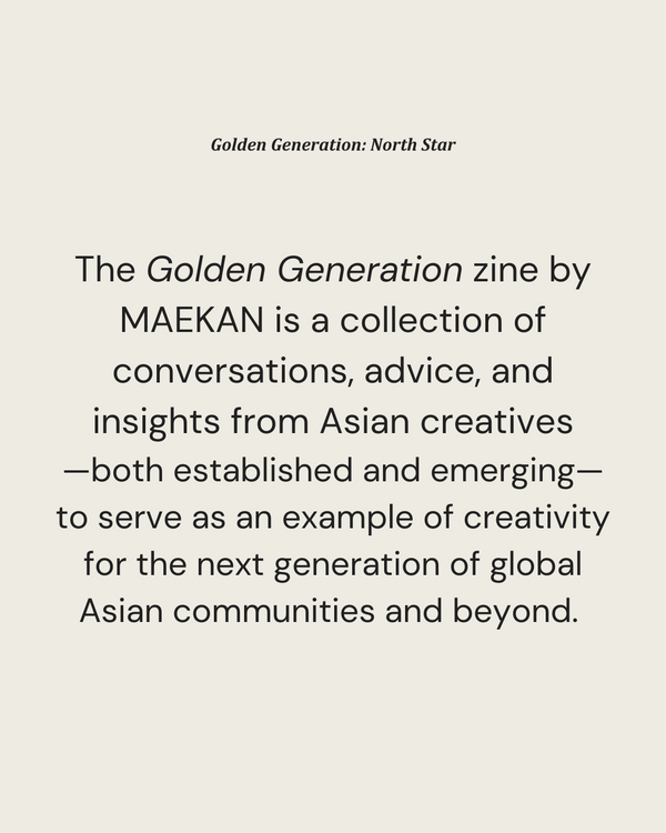 MAEKAN Golden Generation: North Star Zine