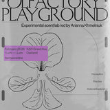 Olfactory Playground: Experimental Scent Lab w/ Arianna Khmelniuk — Winter Session (February 28, 2026)