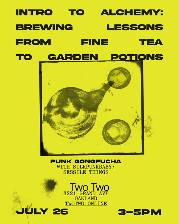 Intro to Alchemy: Brewing Lessons from Fine Tea to Garden Potions — July 26, 2026