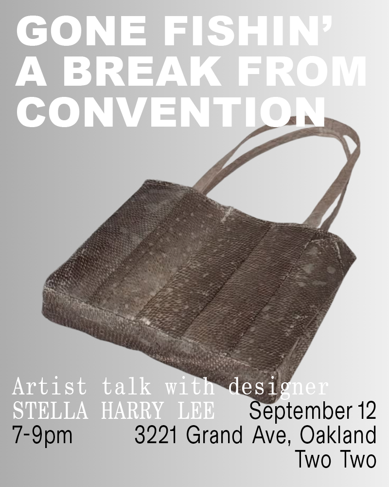 Gone Fishin: A Break From Convention w/ Stella Harry Lee — September 12, 2025