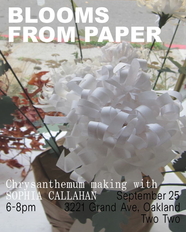 Paper Chrysanthemum Making w/ Sophia Callahan — September 25, 2025