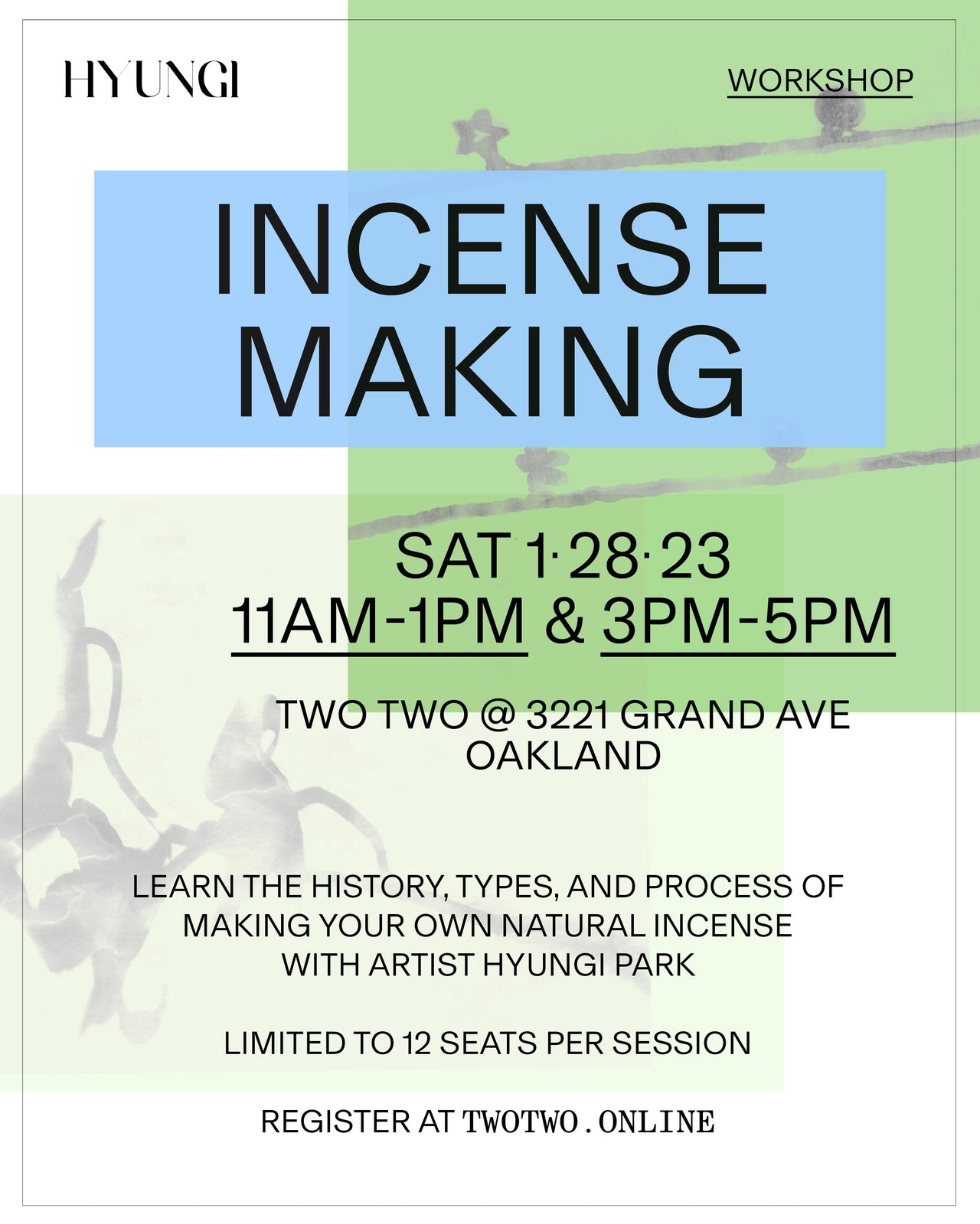 Incense Making Workshop — 1/28 & 1/29